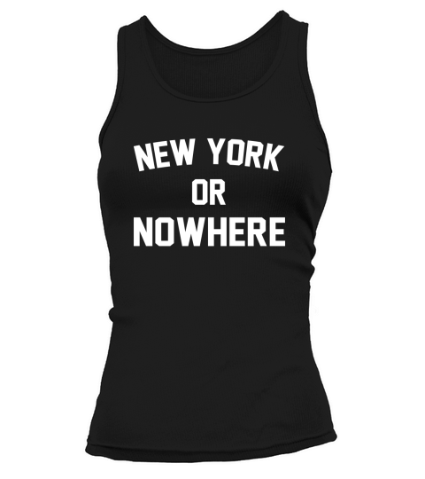 New york or nowhere Tank top Woman