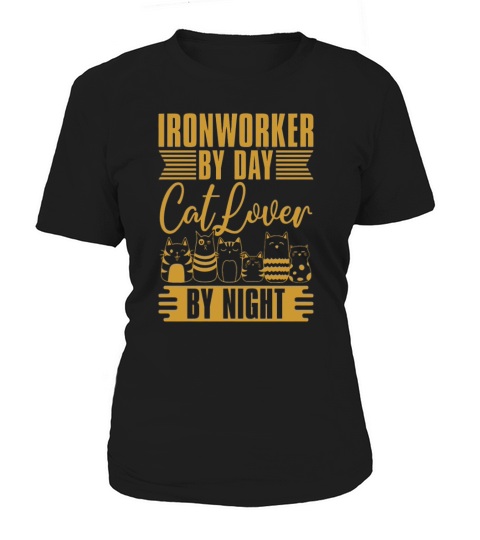 Ironworker By Day Cat Lover Construction Worker Women's T-Shirt