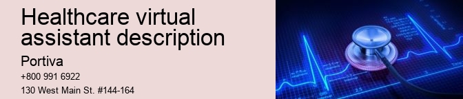healthcare virtual assistant description