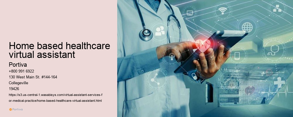 home based healthcare virtual assistant