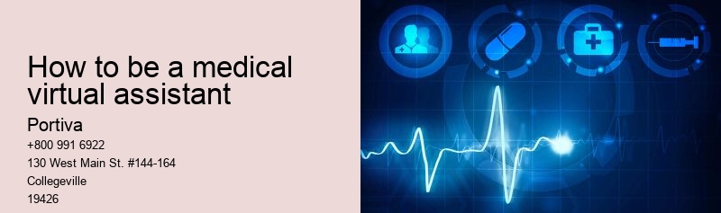 how to be a medical virtual assistant