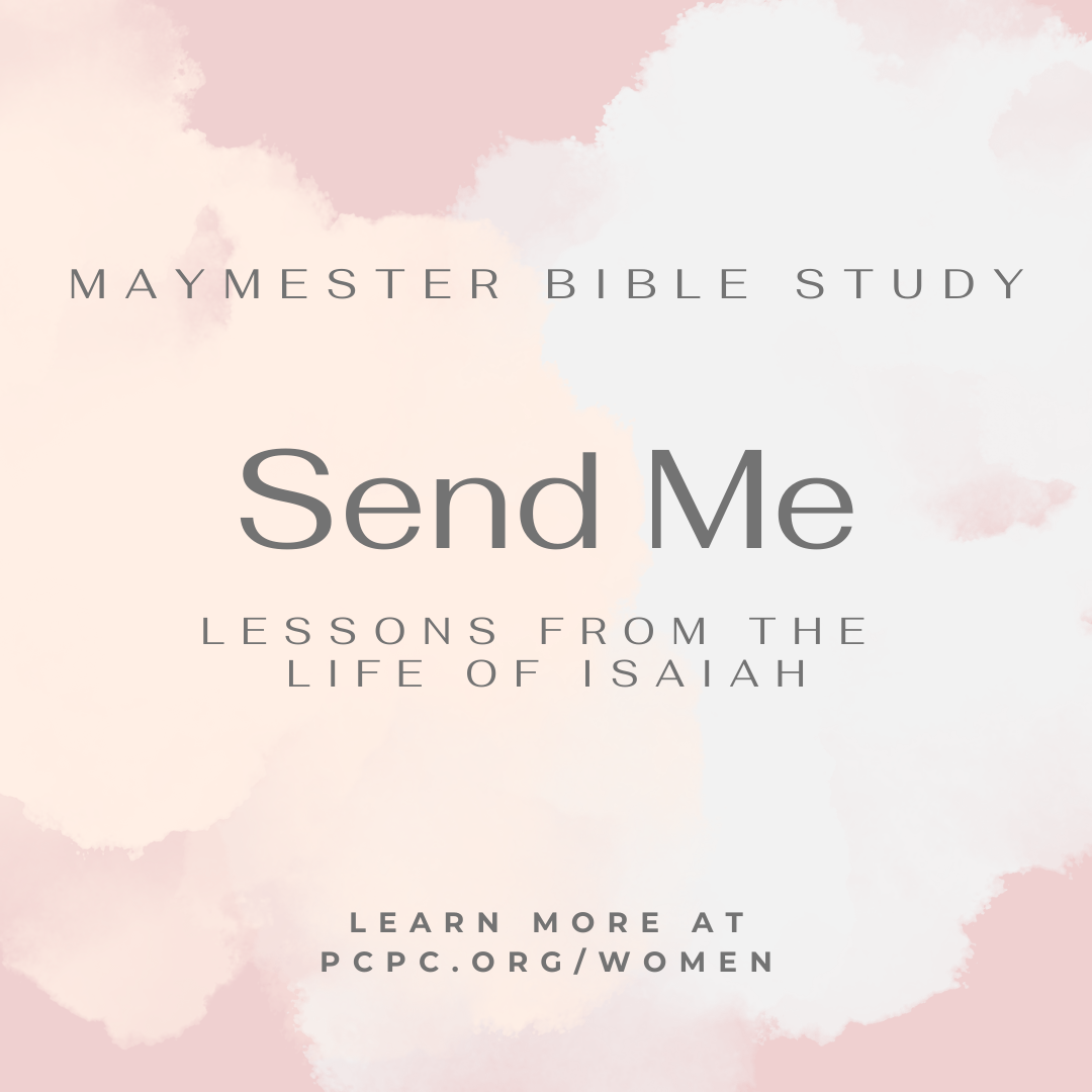 Isaiah: Send Me (Maymester)