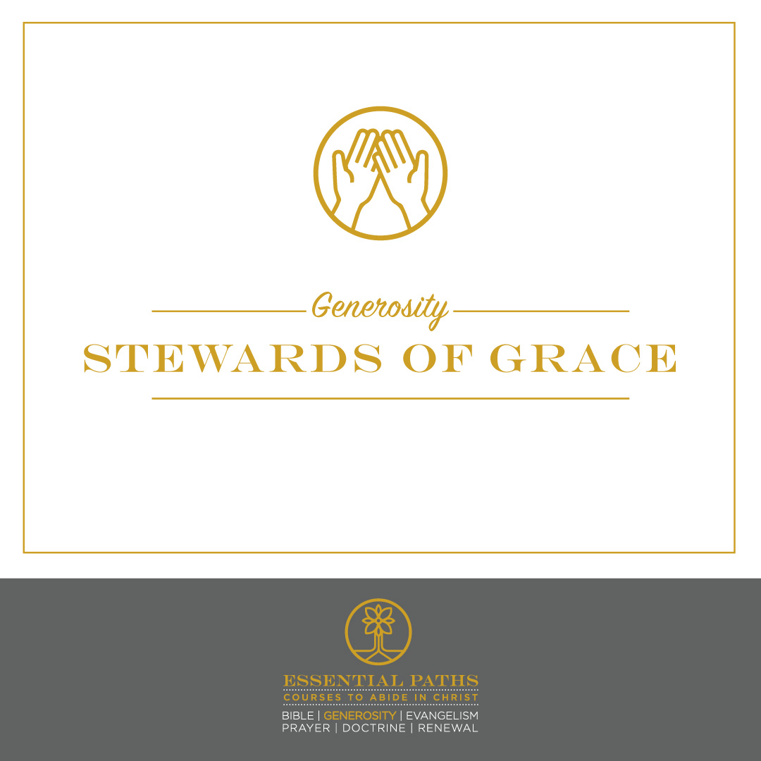 Stewards of Grace