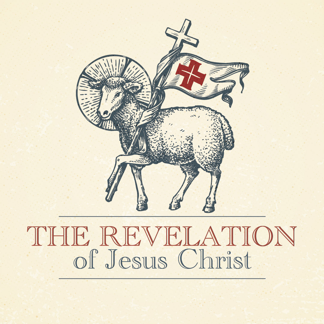 The Revelation of Jesus Christ