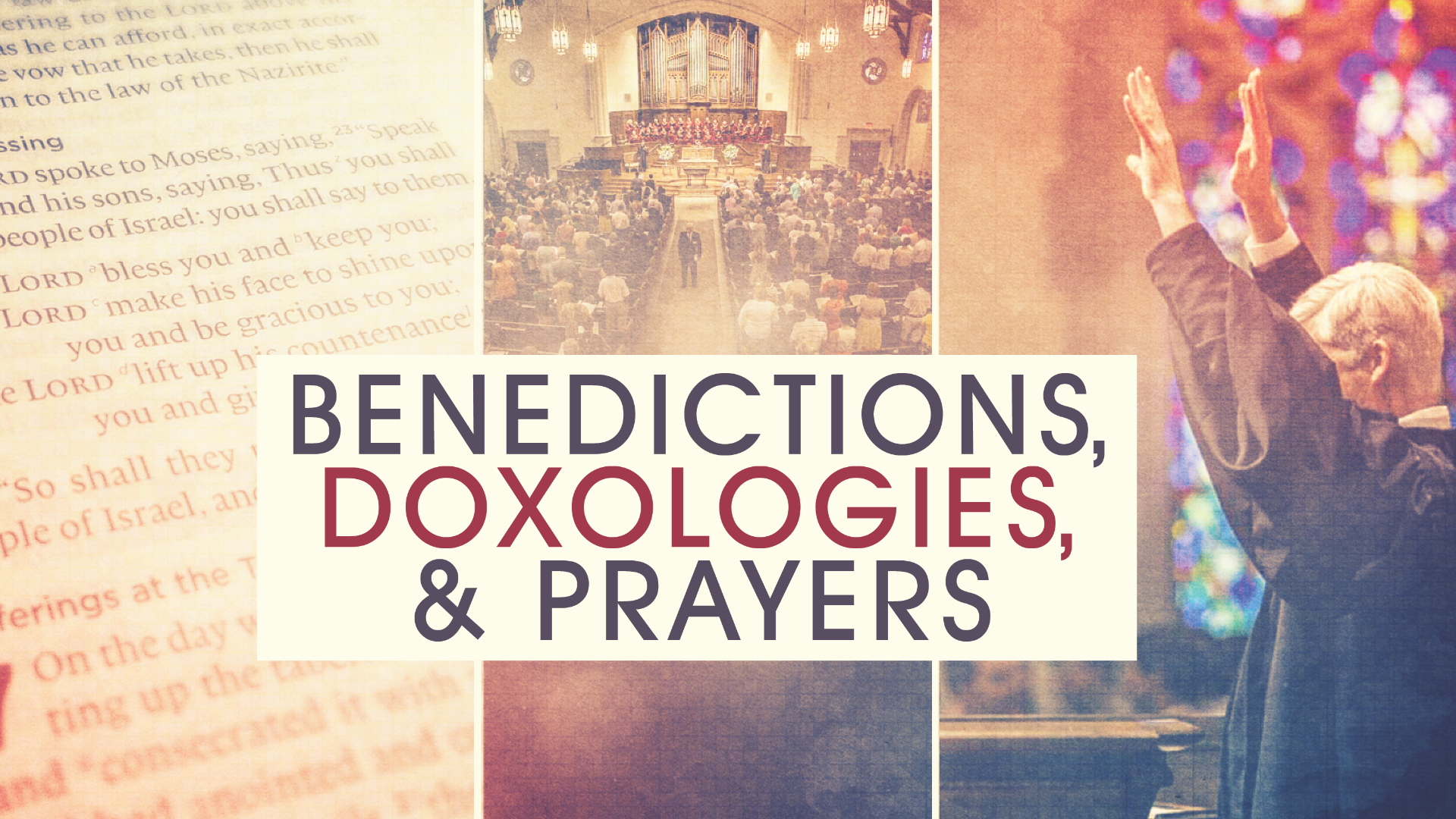 1920x1080-2019-benedictions-doxologies-prayers.jpg