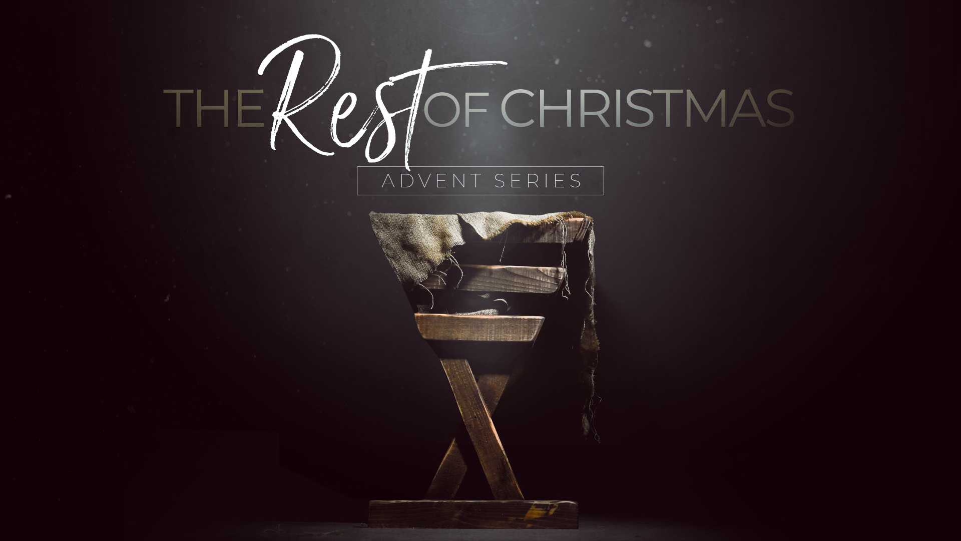 1920x1080-2019-therestofchristmas-sermonseries.jpg