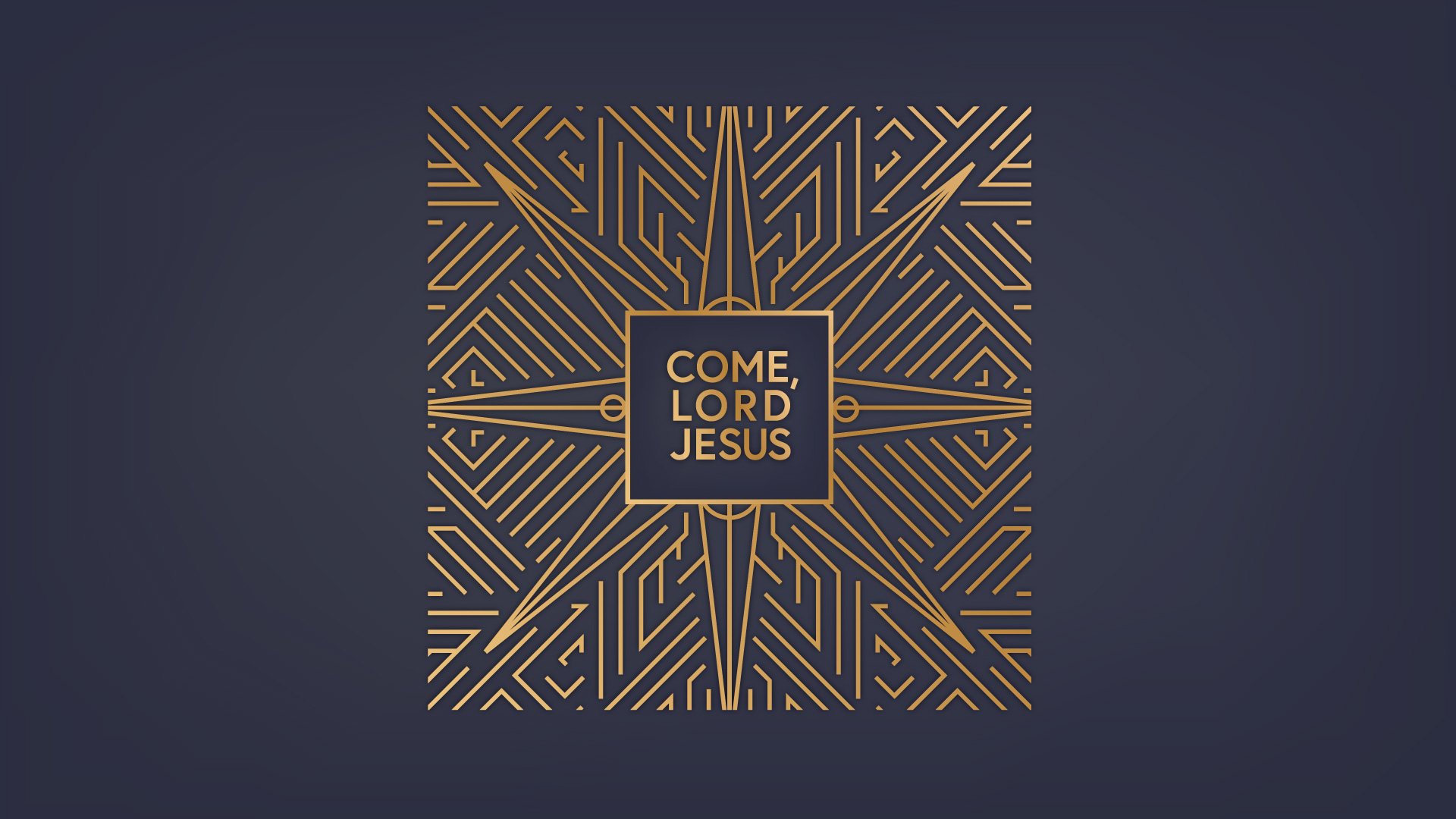 1920x1080_come-lord-jesus-advent-2023-19-6564dbe69023e.jpg