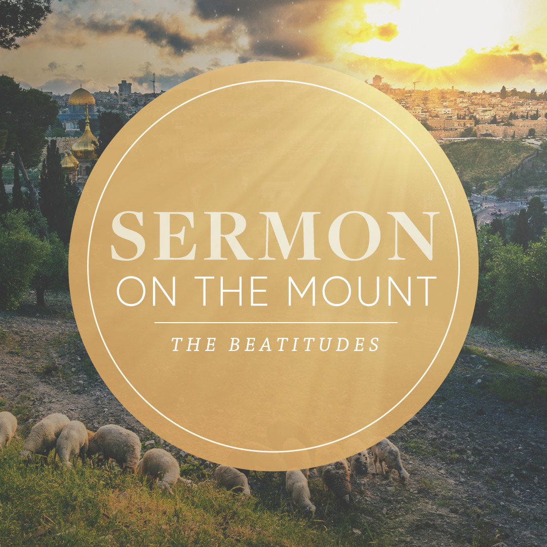 Sermon on the Mount: The Beatitudes
