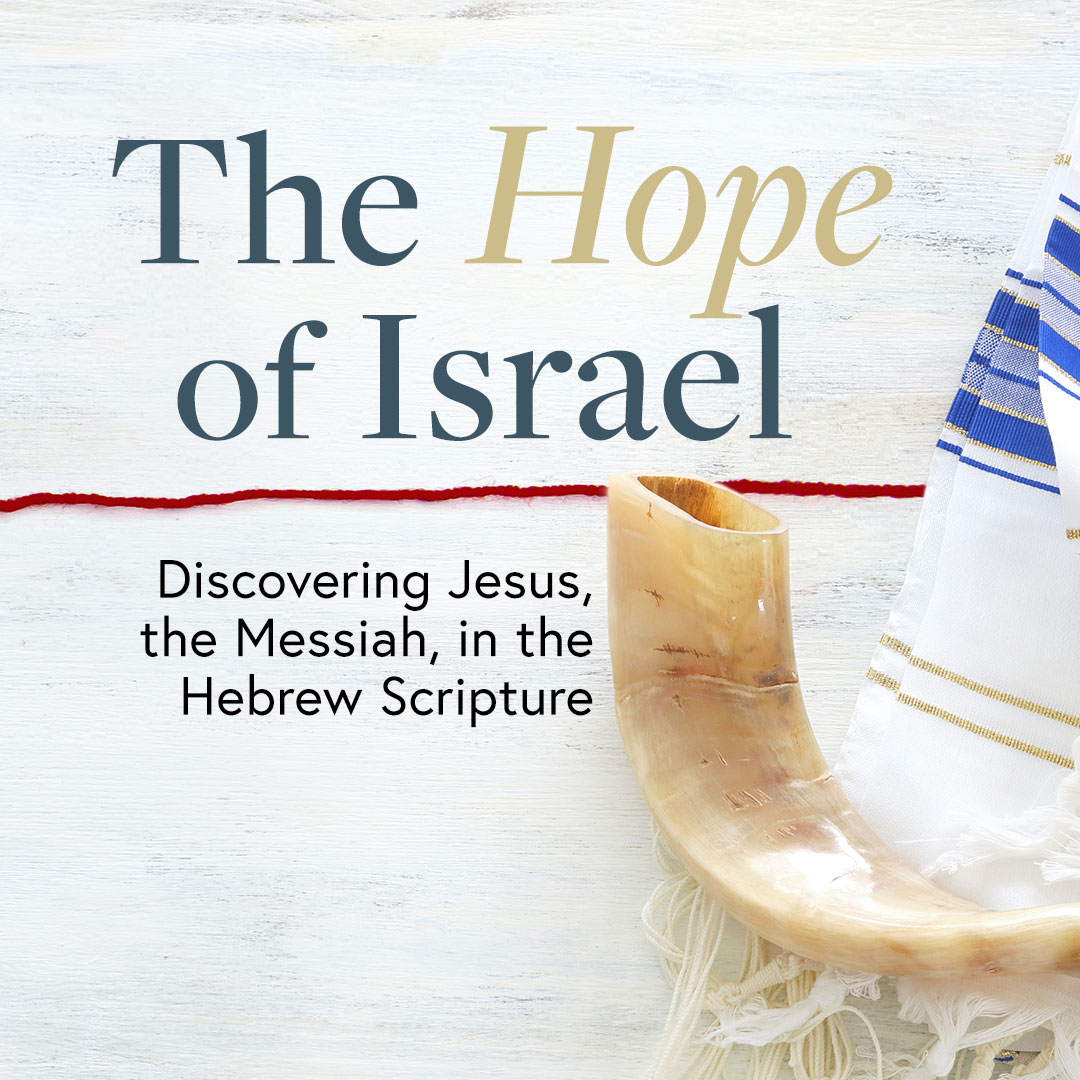 The Hope of Israel