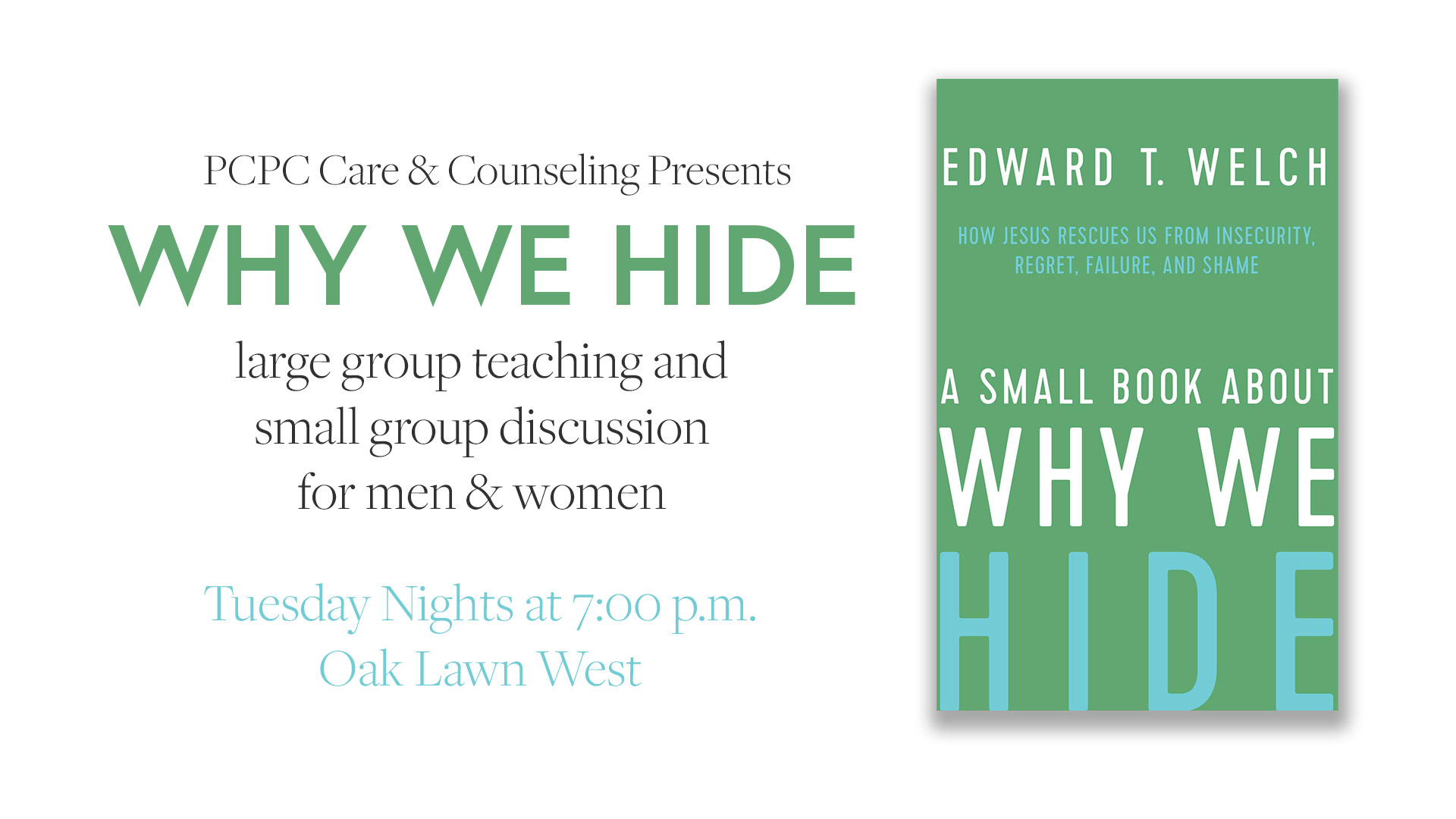 Why We Hide Session 8