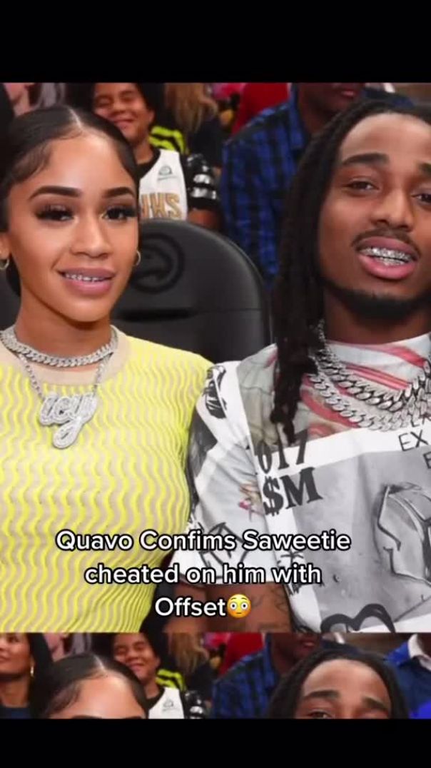 Quavo confirms Saweetie cheated on him with Offset