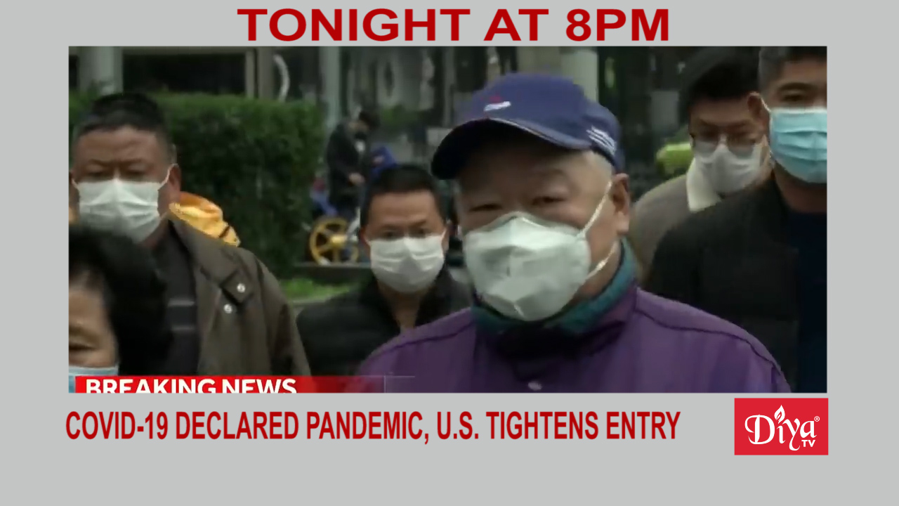 COVID-19 declared pandemic, U.S., India tightens entry