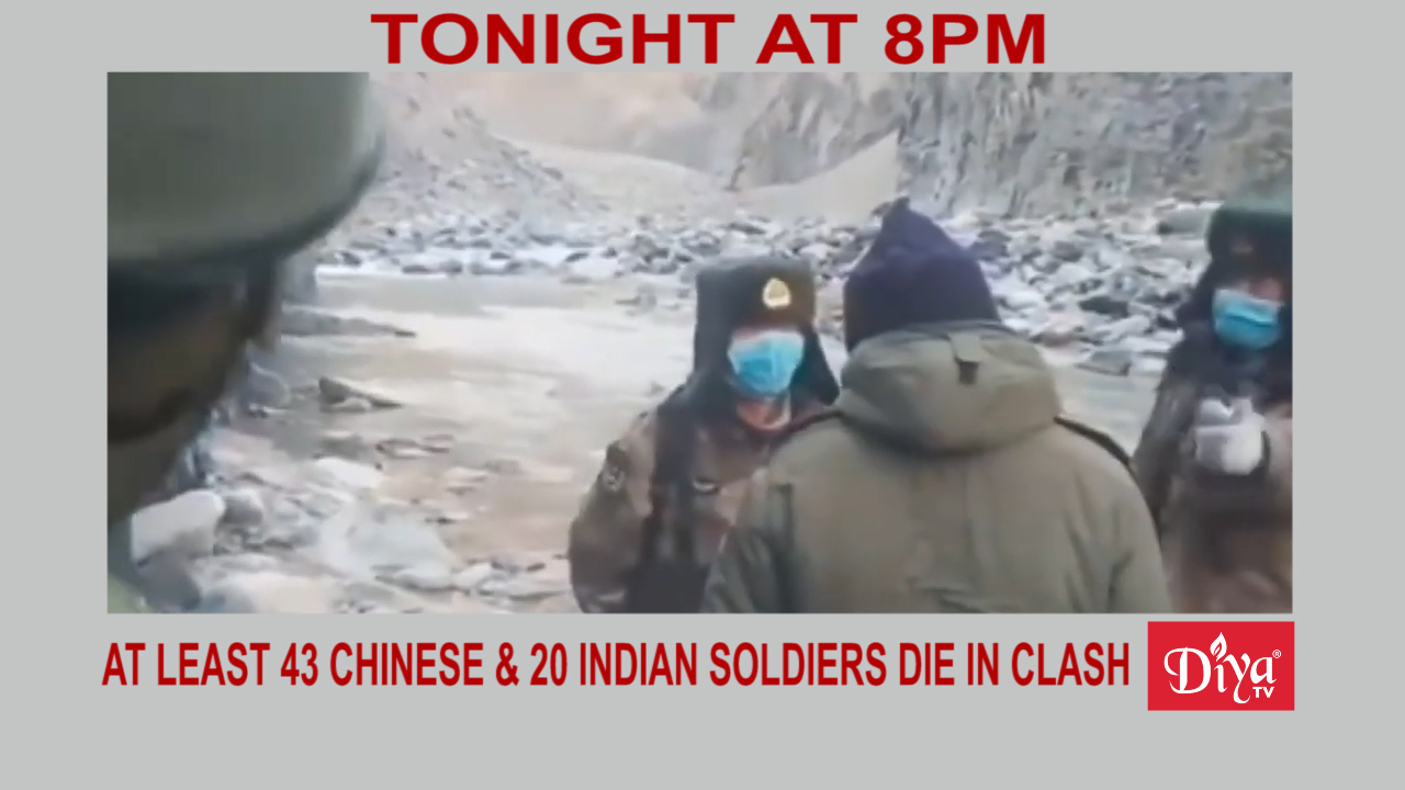 43 Chinese & 20 Indian soldiers die in border clash