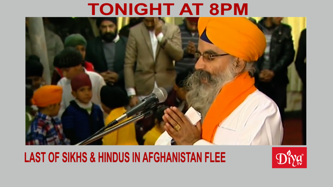Sikhs & Hindus in Afghanistan flee under threat