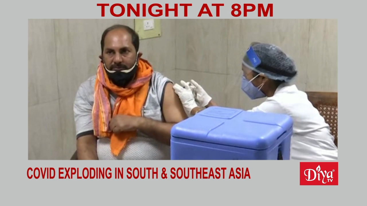 Covid exploding in South & Southeast Asia | Diya TV News