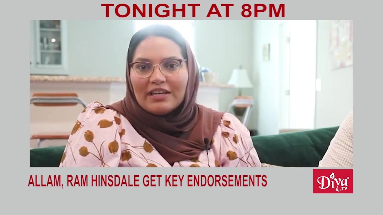 Nida Allam & Kesha Ram Hinsdale receive key endorsements