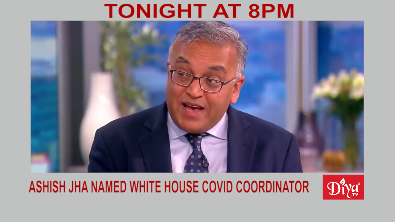 Ashish Jha named White House Covid Coordinator