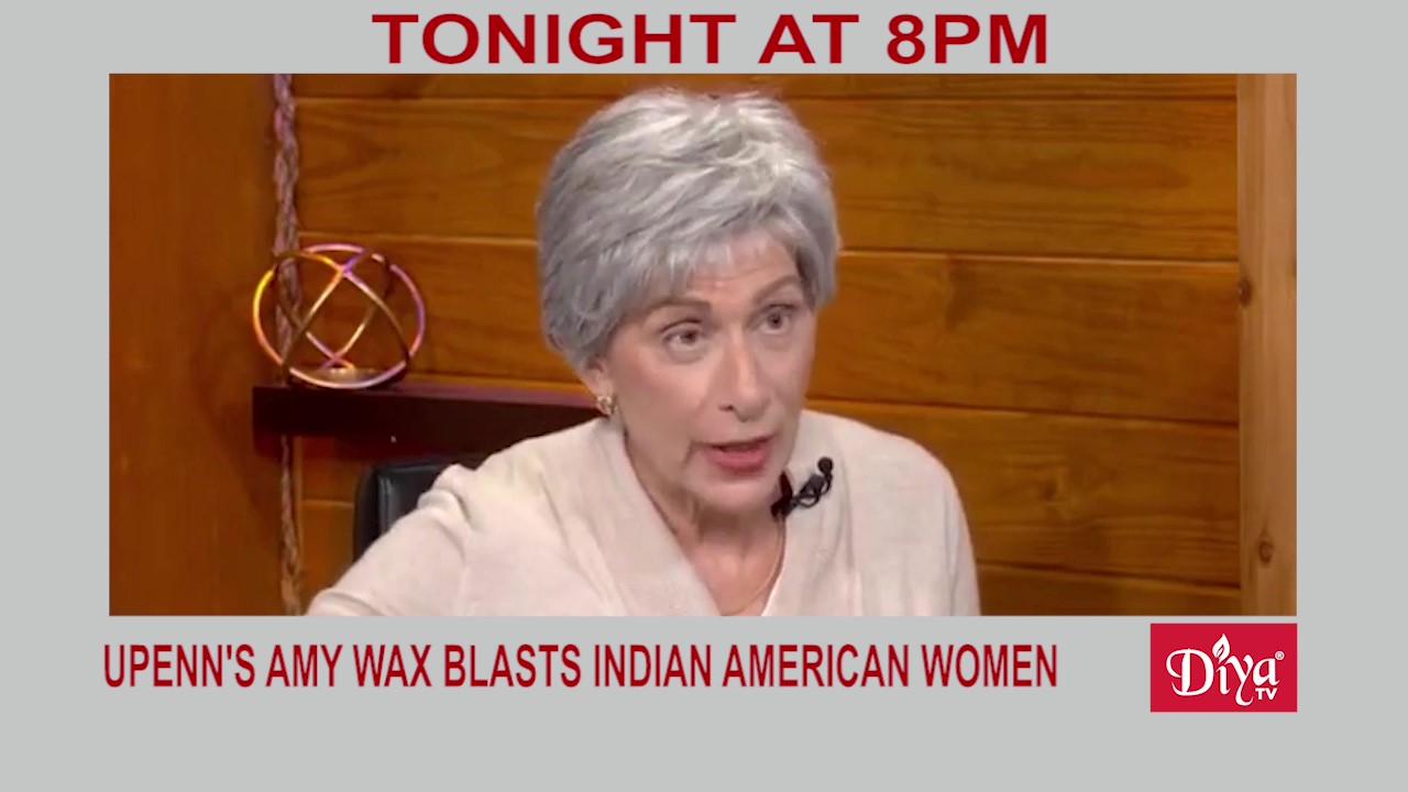 UPenn Law Professor Amy Wax under fire for attacking Indian women
