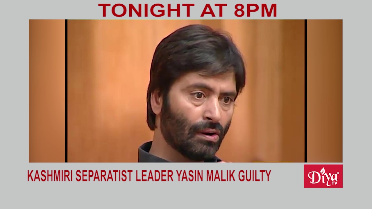 Kashmiri separatist leader Yasin Malik guilty on terror charges