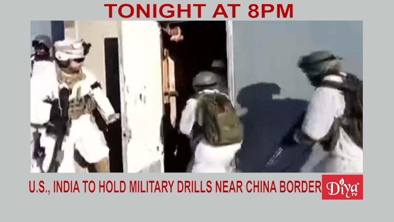 US and India to hold military drills near the China-India border