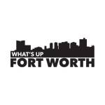 Whatup Forthworth Profile Picture