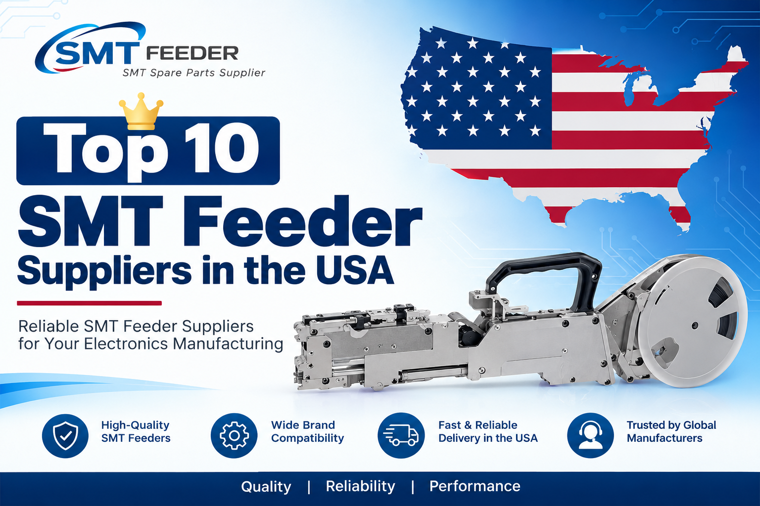 Top 10 SMT Feeder Suppliers in the USA
