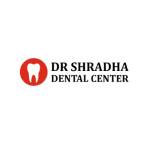 Dr Shradha Dental Center Profile Picture